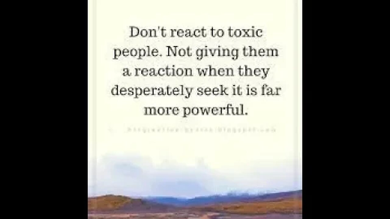 Do not engage with toxic people