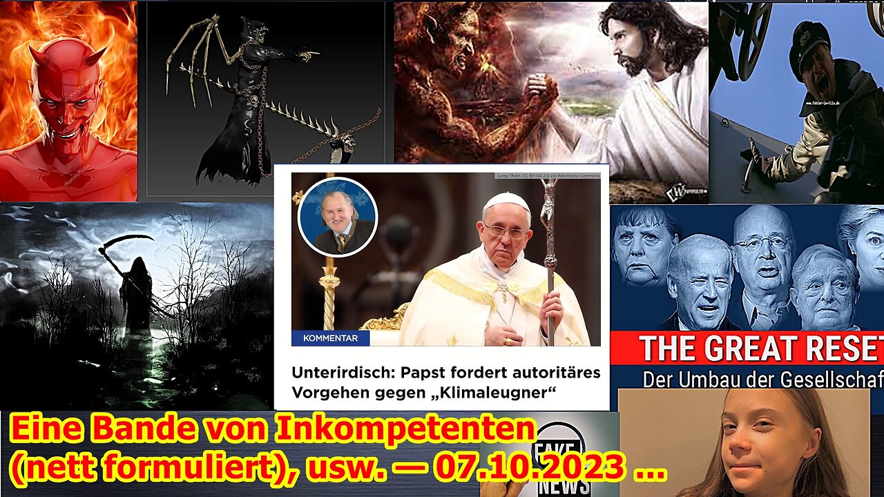 Eine Bande von Inkompetenten (nett formuliert), usw. — 07.10.2023 ...