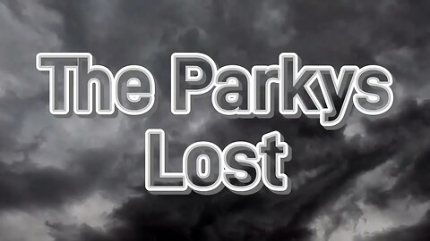 The Parkys - Lost