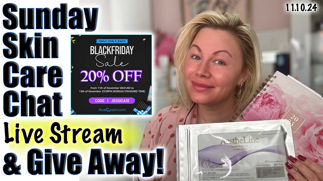 Live Sunday Skin Care Chat, AceCosm Sale Started & Giveaway! Code Jessica10 Saves 20% during sale