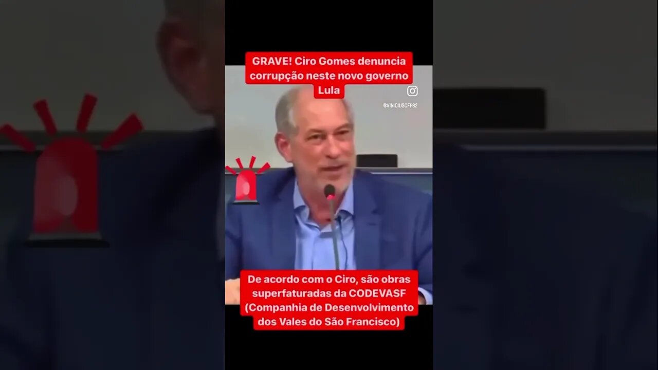 Ciro Gomes denuncia corrupção no governo Lula que mal iniciou