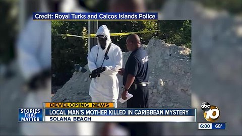 San Diego man's mother killed in Caribbean mystery