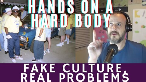 Fake Culture, Real Problems | Hands on a Hard Body