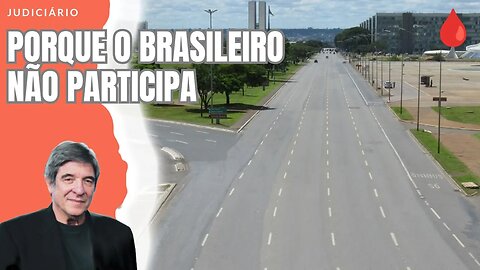 PORQUE O BRASILEIRO NÃO PARTICIPA