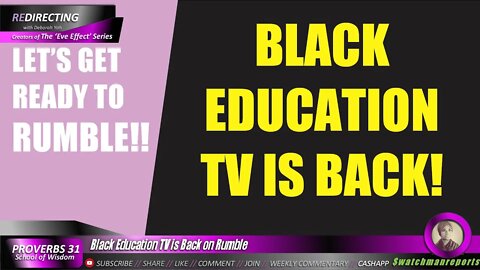 Black Education TV is Back!