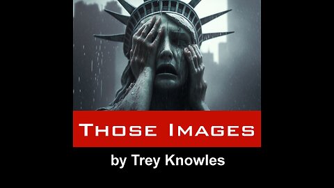 Trey Knowles - Those Images