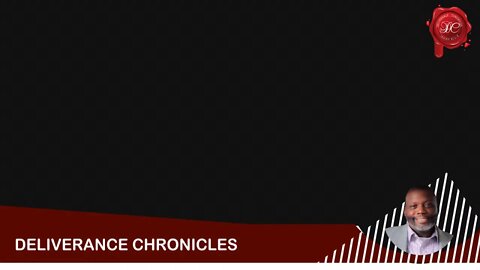 Deliverance Chronicles presents Deliverance Surveillance