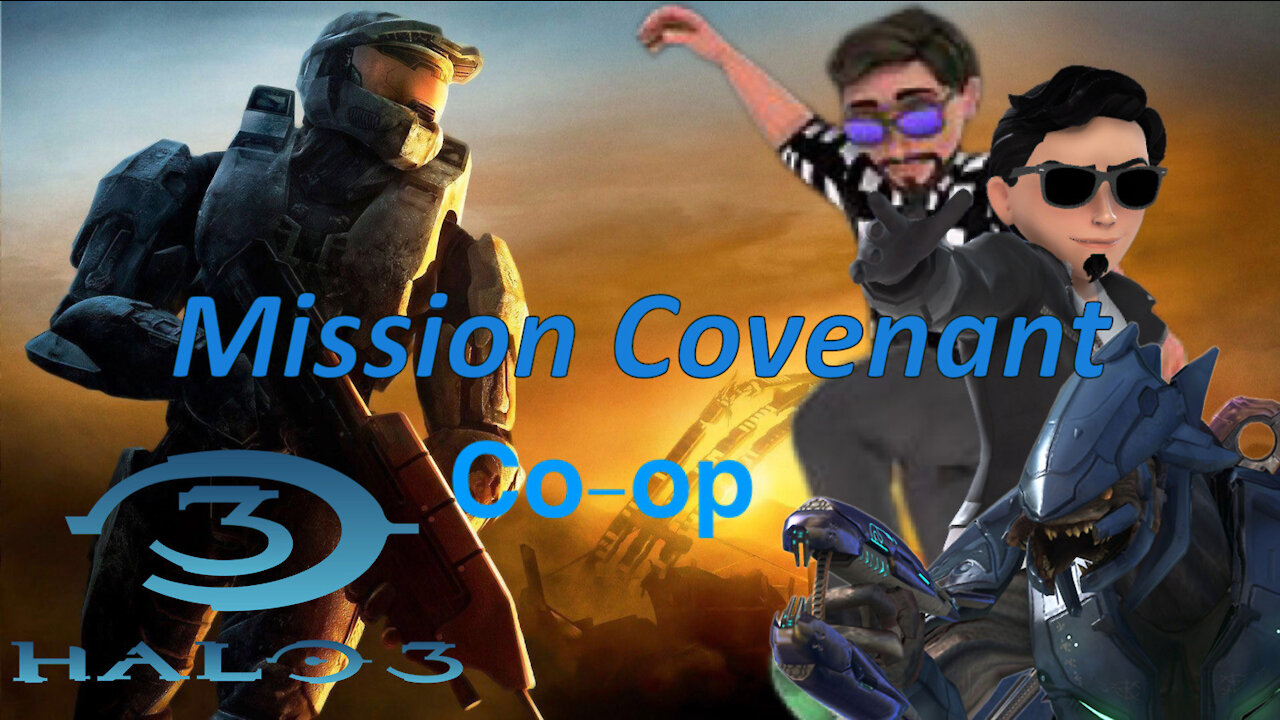 Let's play Halo 3 (Halo MCC) Co-op w/ fwiends on Legendary (Xbox Series X) Covenant