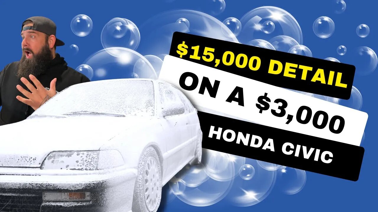 $15,000 Detail on a $3,000 Honda Civic | Day 1