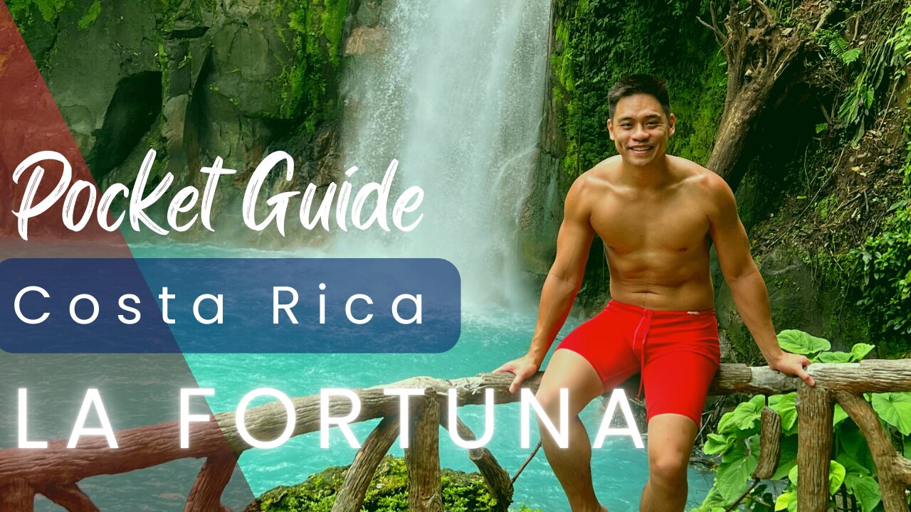 La Fortuna, Costa Rica: Volcanoes, Waterfalls, and More!