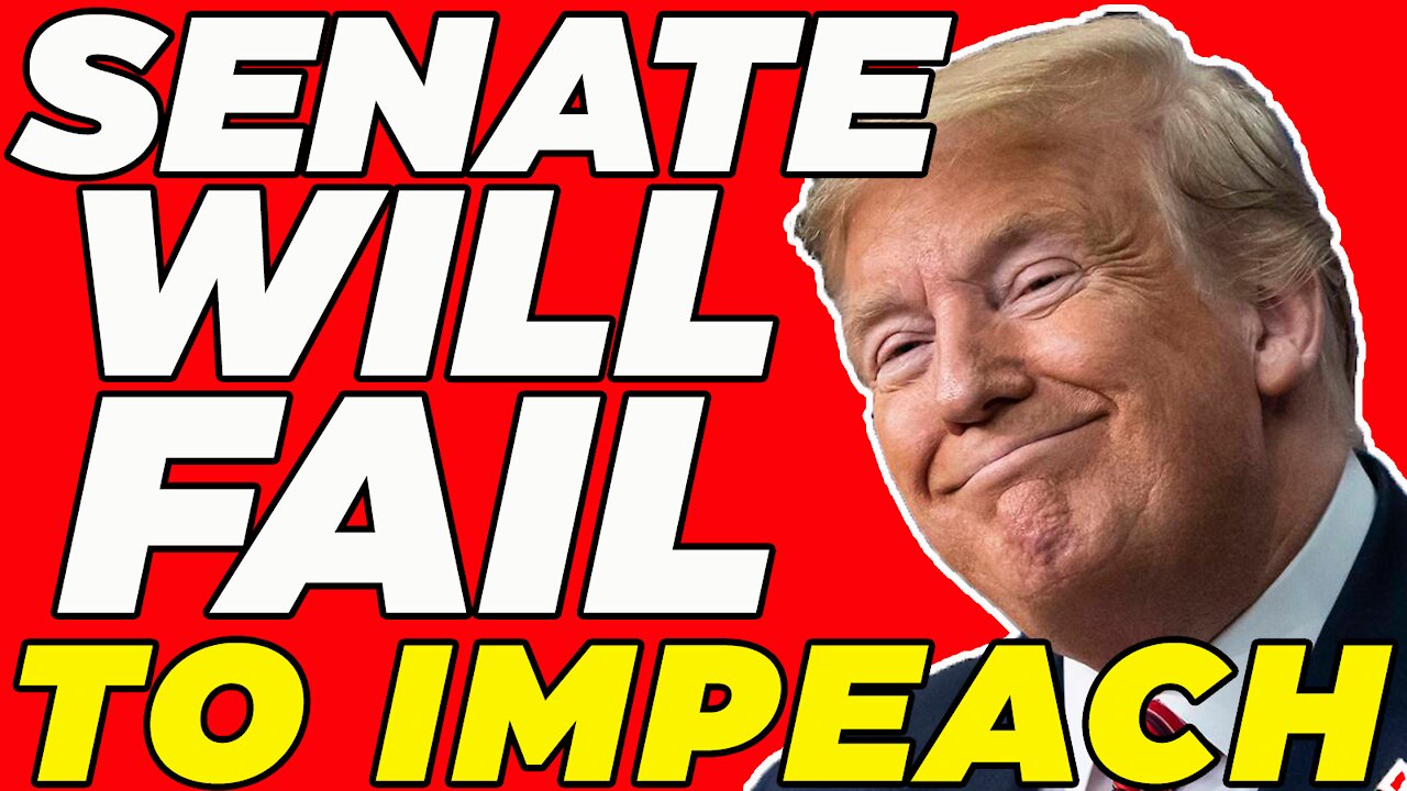 This is WHY IMPEACHMENT in the Senate WILL FAIL