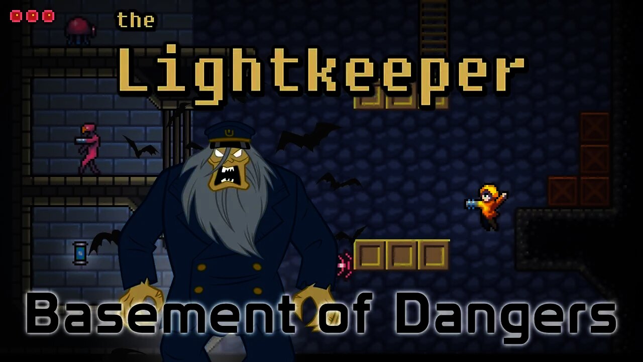 The Lightkeeper - Basement of Dangers