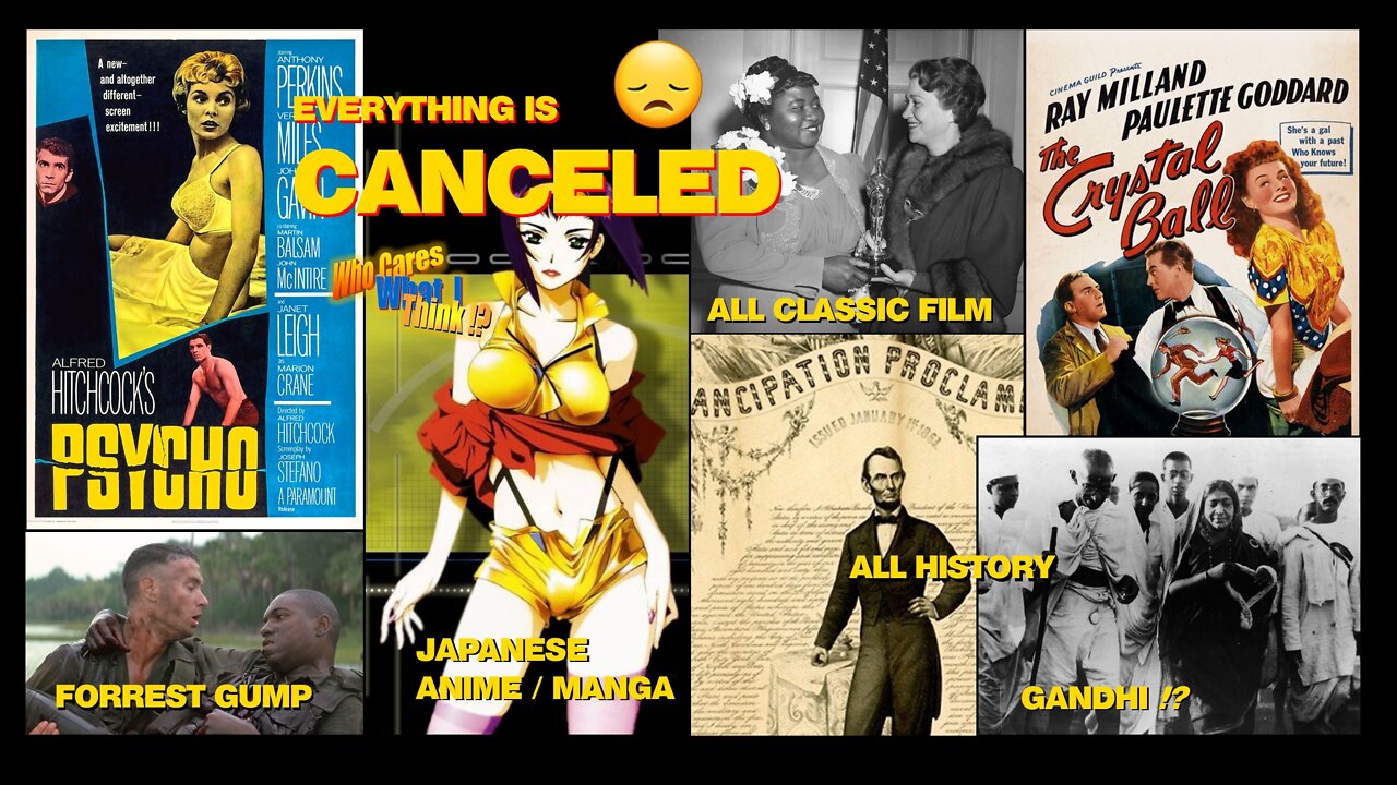 [ARCHIVE 7-10-2020] Ep 5: Hollywood Canceling Itself: The Sad Insanity of Cancel Culture