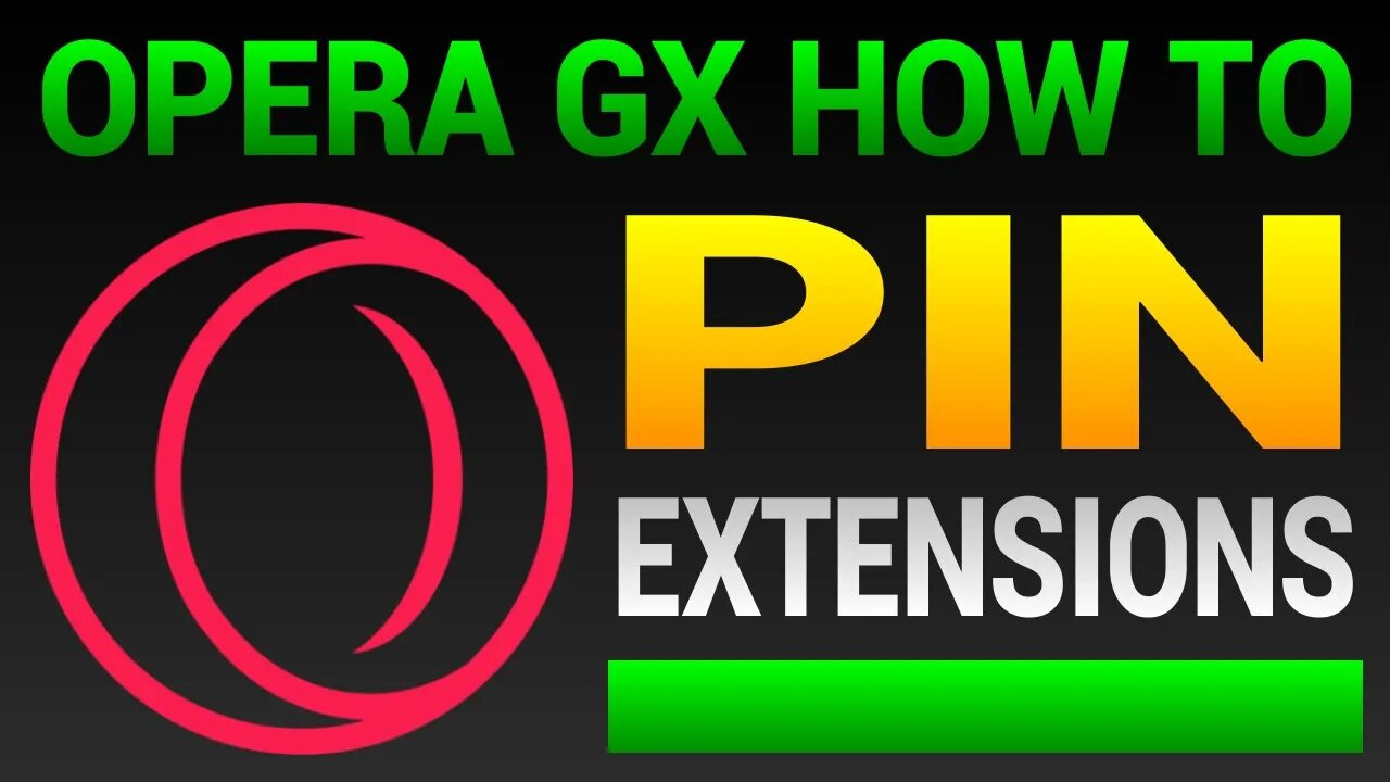 How To Pin Extension In Opera GX Browser