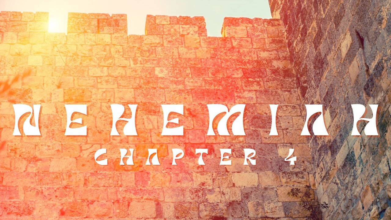 Nehemiah Chapter 4: Bible Overview