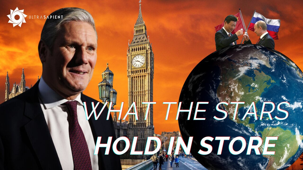 UK's New PM Keir Starmer Predictions for World Affairs