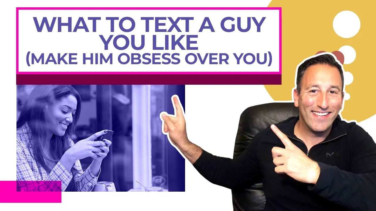 What To Text A Guy You Like Make Him Obsess Over You