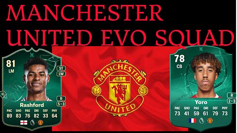 Manchester United EVO Squad Debut