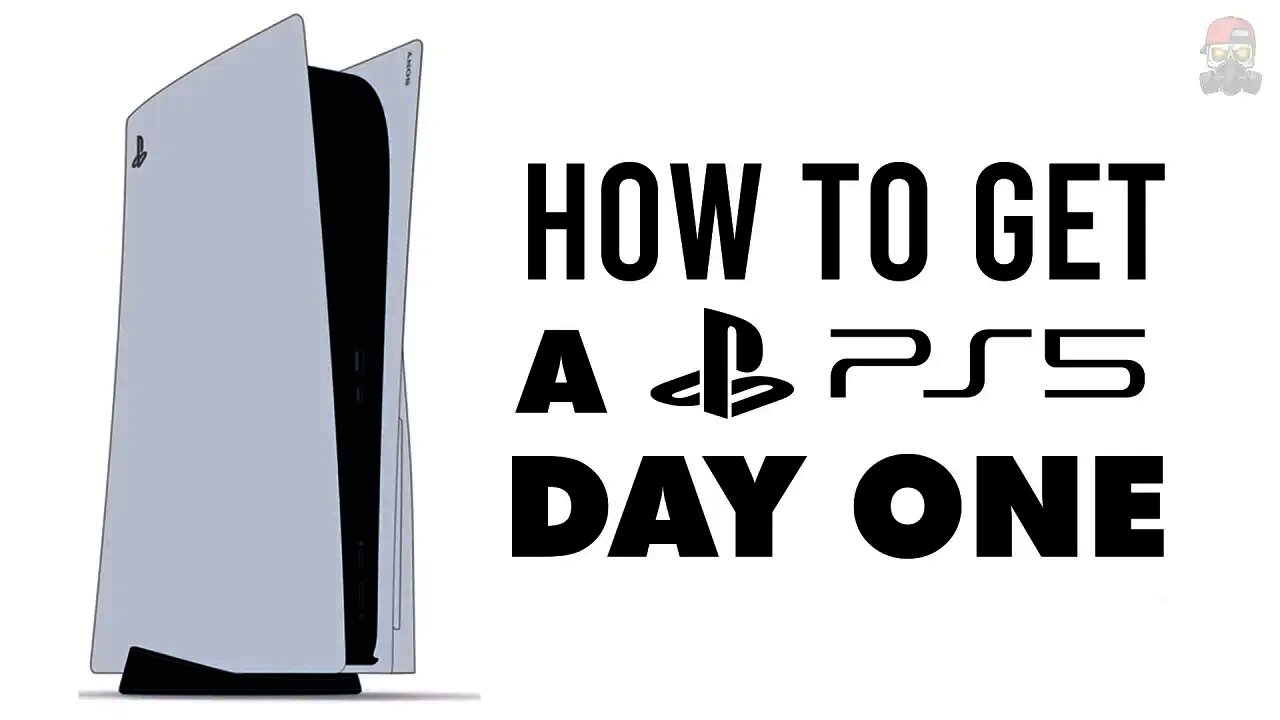 How to get a PS5 Day 1 without a Pre Order