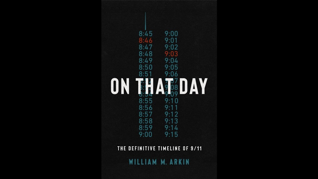 TPC #562: Will Arkin (On That Day: The Definitive Timeline of 9/11)