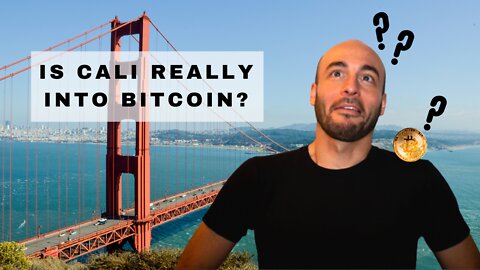 California Supports Bitcoin?