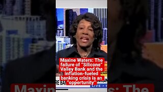 Maxine Waters on banks