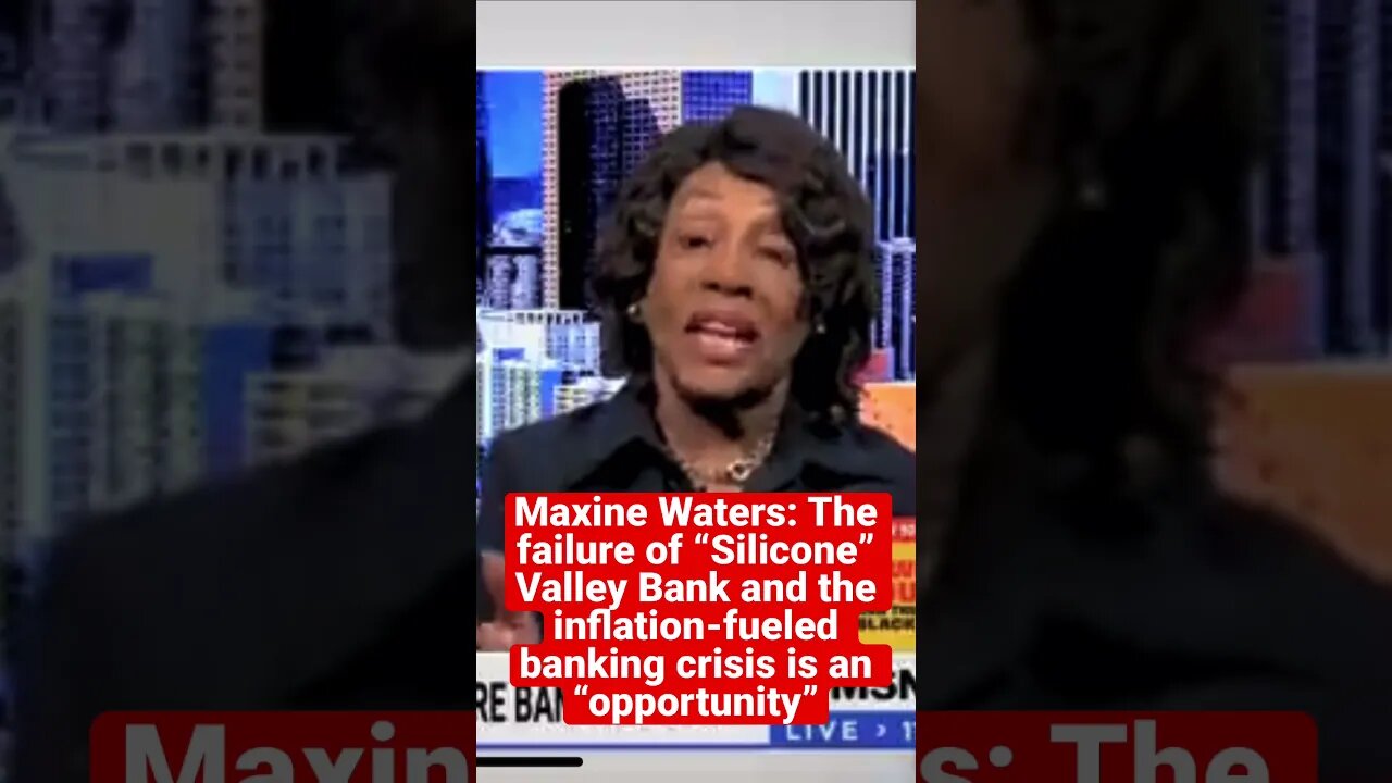 Maxine Waters on banks