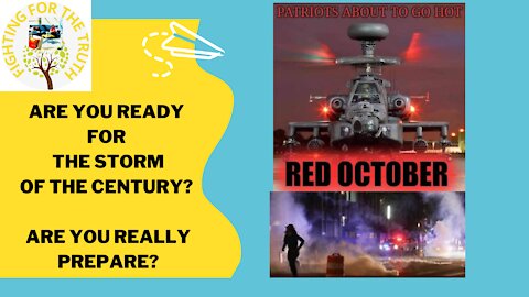 RED OCTOBER IS HERE - ARE YOU SURE YOU ARE PREPARE TO WHAT IS COMING?