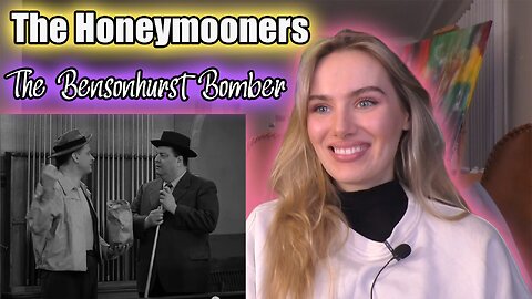 The Honeymooners-The Bensonhurst Bomber!! Russian Girl First Time Watching!!