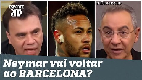 "NEYMAR no Barcelona seria BOM PROS DOIS!" Veja DEBATE!