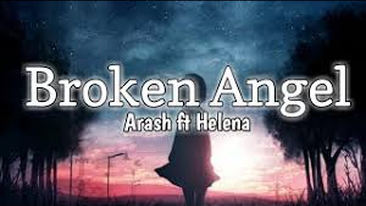 Arash - Broken Angel