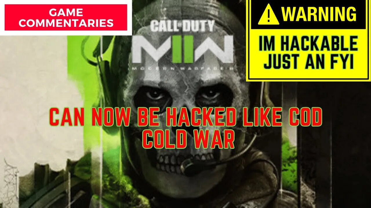 COD MWII and Warzone 2 AINT SAFE BY HACKERS