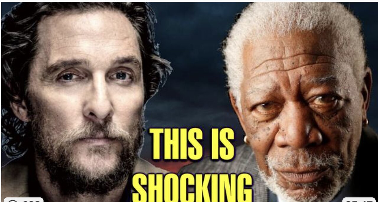 MORGAN FREEMAN & MATTHEW MCCONAUGHEY ΕXPΟSE THE TRUTH ABOUT HOLLYWOOD - [PUBLISHED TODAY]