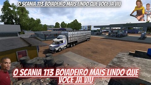 O SCANIA 113 BOIADEIRO MAIS LINDO QUE VOCE JA VIU #jogos