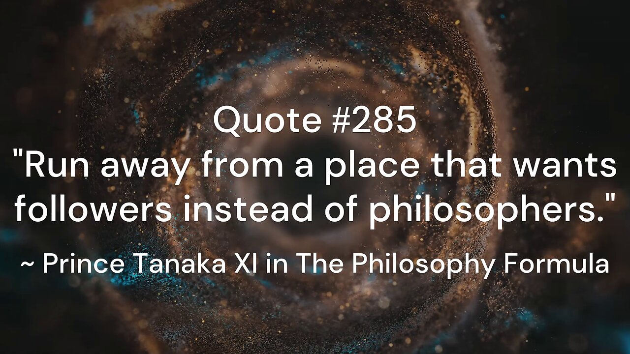 Quote #281-285 & More Insight: Prince Tanaka XI