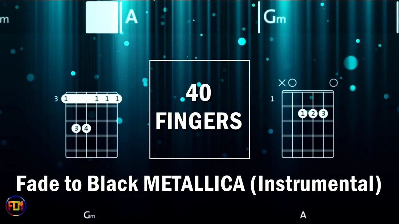 40 FINGERS Fade to Black by METALLICAFCN GUITAR CHORDS & LYRICS INSTRUMENTAL