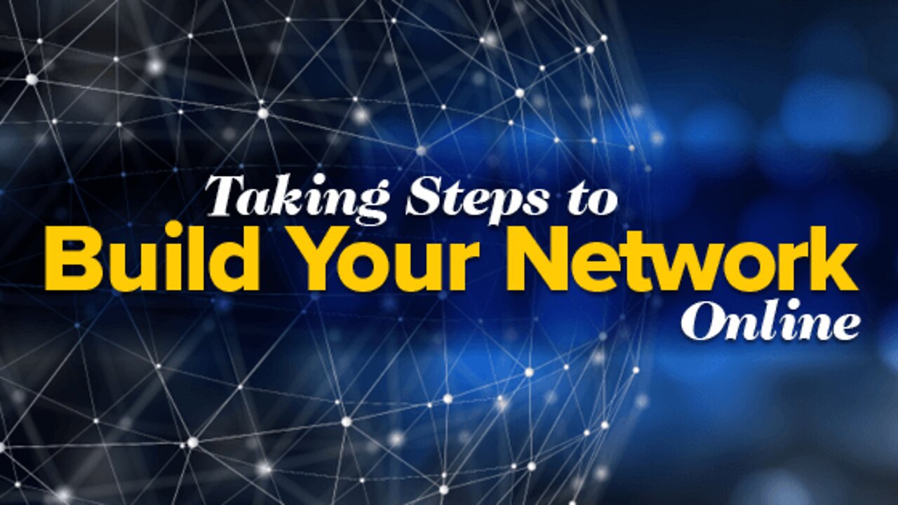 Taking Steps To Build Your Network Online!