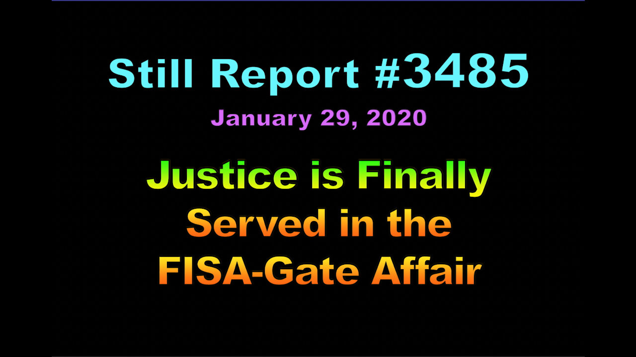 Justice is Finally Served in FISA-Gate Affair!, 3485