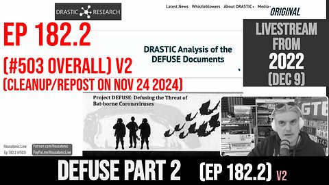 Ep 182.2: EcoHealth Alliance DEFUSE proposal to DARPA PREEMPT grant, leaked to DRASTIC (V2 Nov 2024)