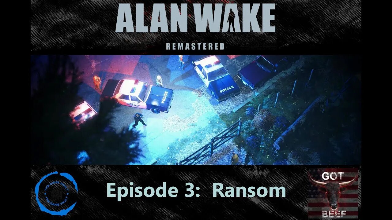 Alan Wake Episode 3: Ransom