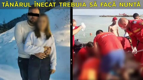 EDUARD, TÂNĂRUL ÎNECAT LA COSTINEȘTI TREBUIA SĂ FACĂ NUNTĂ