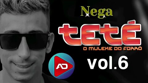 TETÉ O MULEKE DO FORRÓ [ Nega ] 2023