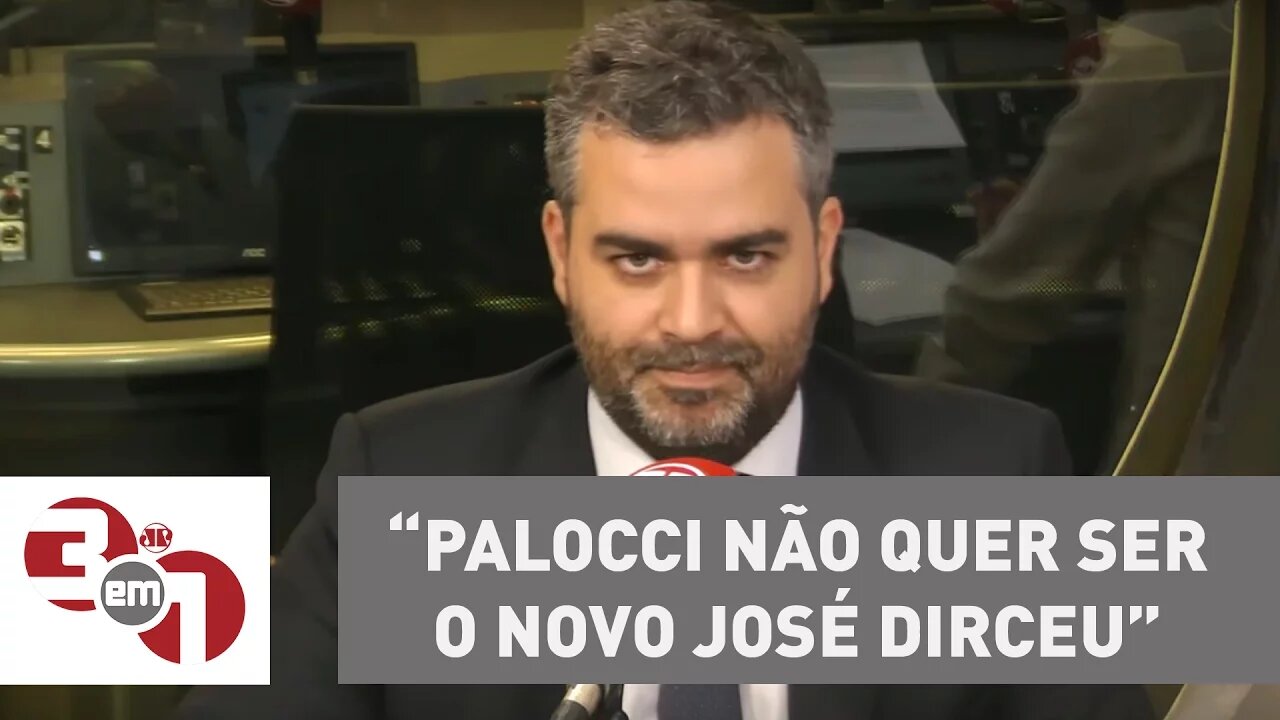 Andreazza: Palocci não quer ser o novo José Dirceu