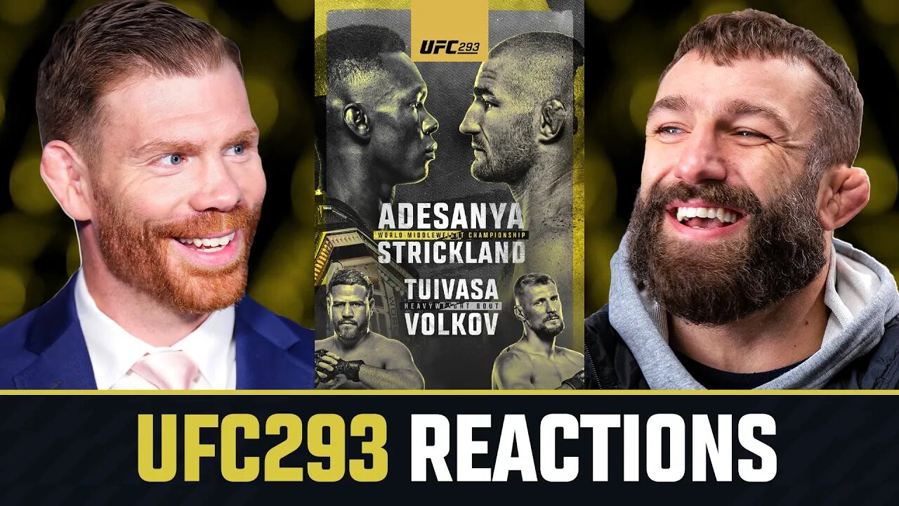 UFC 293 REACTIONS!!! | Round-Up w/ Paul Felder & Michael Chiesa 👊