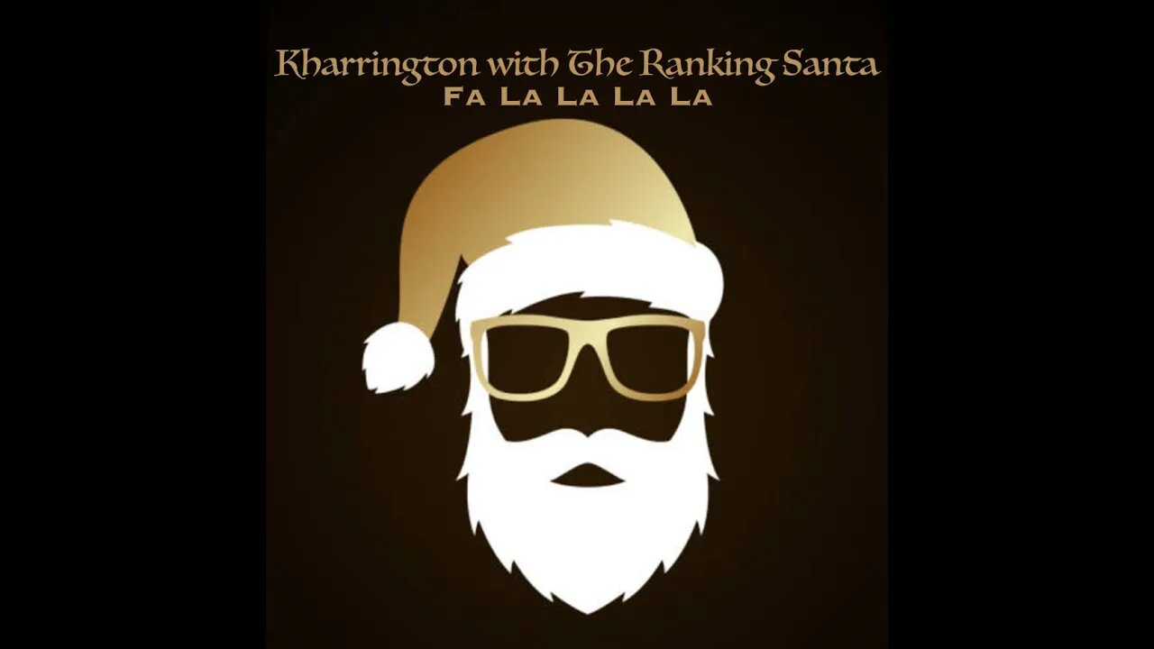 Kharrington with The Ranking Santa - Fa La La La La (Instrumental)