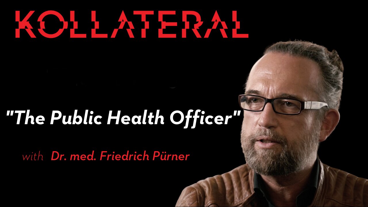 KOLLATERAL | The Public Health Officer