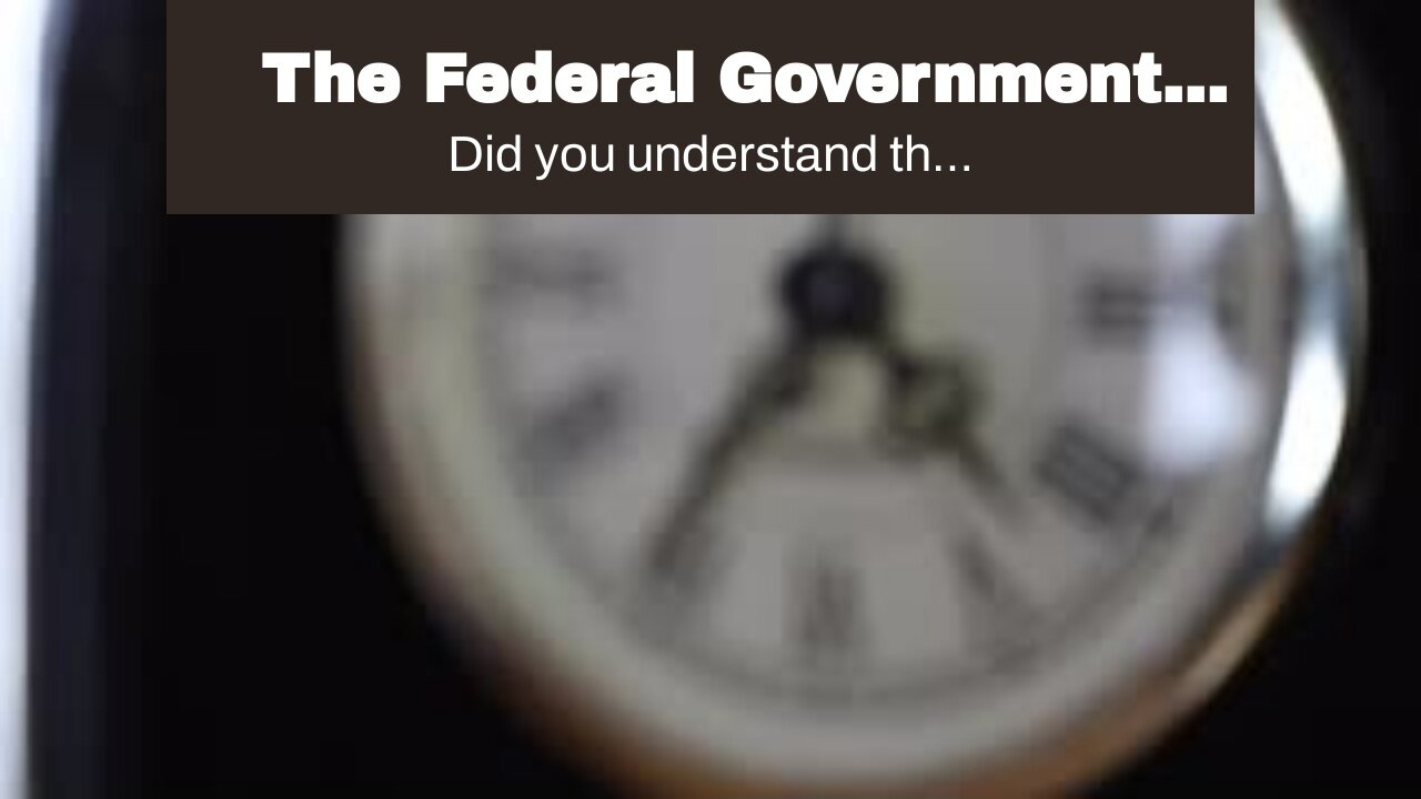 The Federal Government Owes You Cash