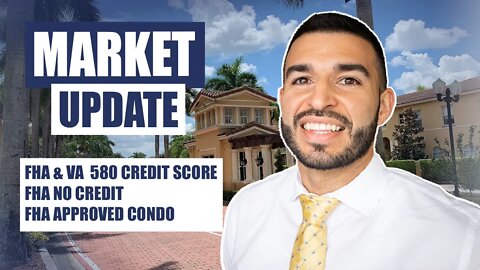 GOOD NEWS - FHA Financing & Condos