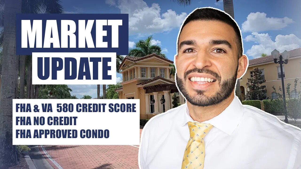 GOOD NEWS - FHA Financing & Condos