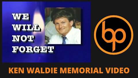 Ken Waldie Memorial Tribute Video